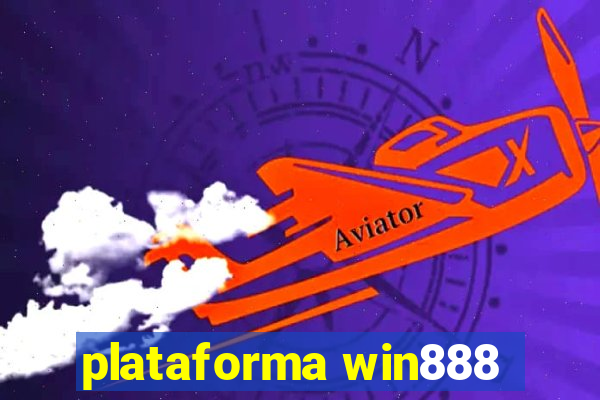 plataforma win888